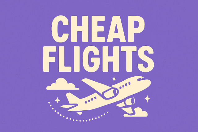 Cheap Flights for Affordable Vacationss